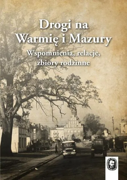 Atrakcje na Mazurach